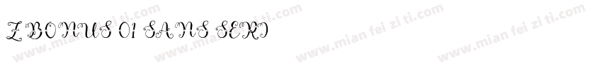 Z BONUS 01 SANS SERI字体转换